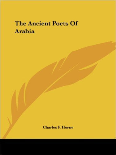 The Ancient Poets of Arabia