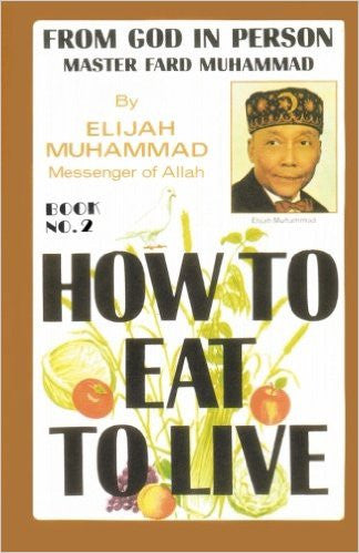 How to Eat to Live, Book 2
