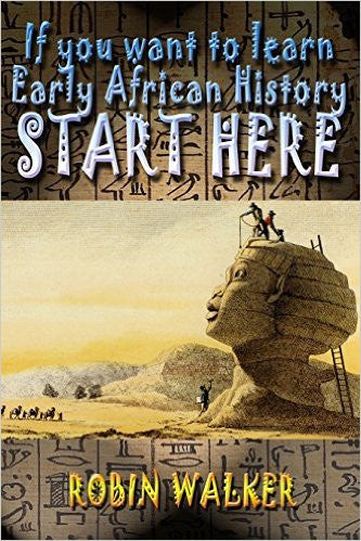 If you want to learn Early African History START HERE