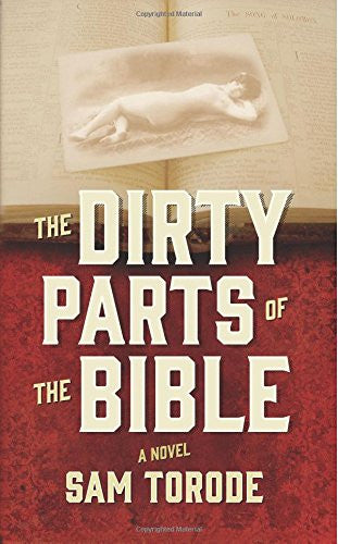 The Dirty Parts of the Bible