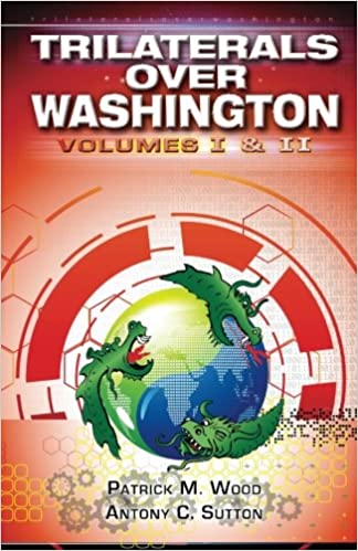 Trilaterals Over Washington: Volumes I & II Paperback