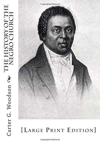 The History of the Negro Church