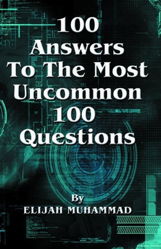 100 Answers To The Most Uncommon 100 Questions