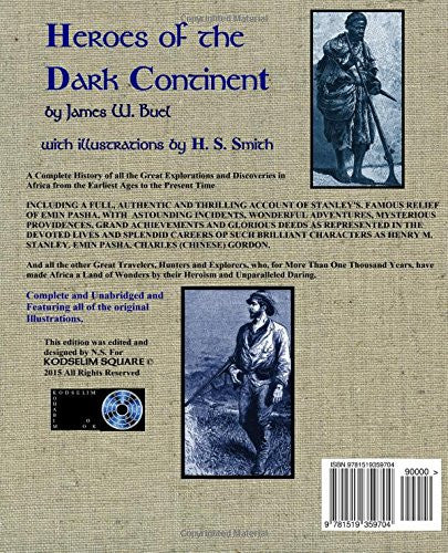 Heroes of the Dark Continent: Fully Illustrated Reproduction of the Original