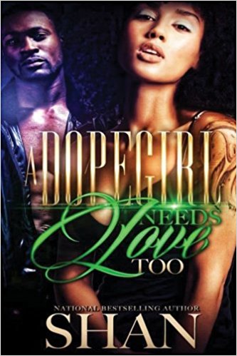 A Dopegirl Needs Love Too