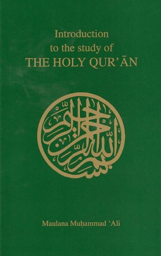Introduction To Study of The Holy Qur’an