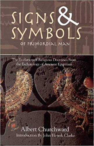Signs & Symbols of  Primordial Man