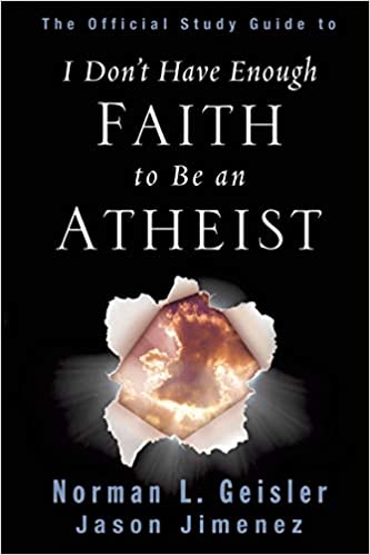 The Official Study Guide to I Don't Have Enough Faith to Be an Atheist