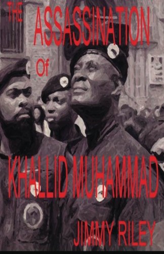The ASSASSINATION of KHALLID MUHAMMAD