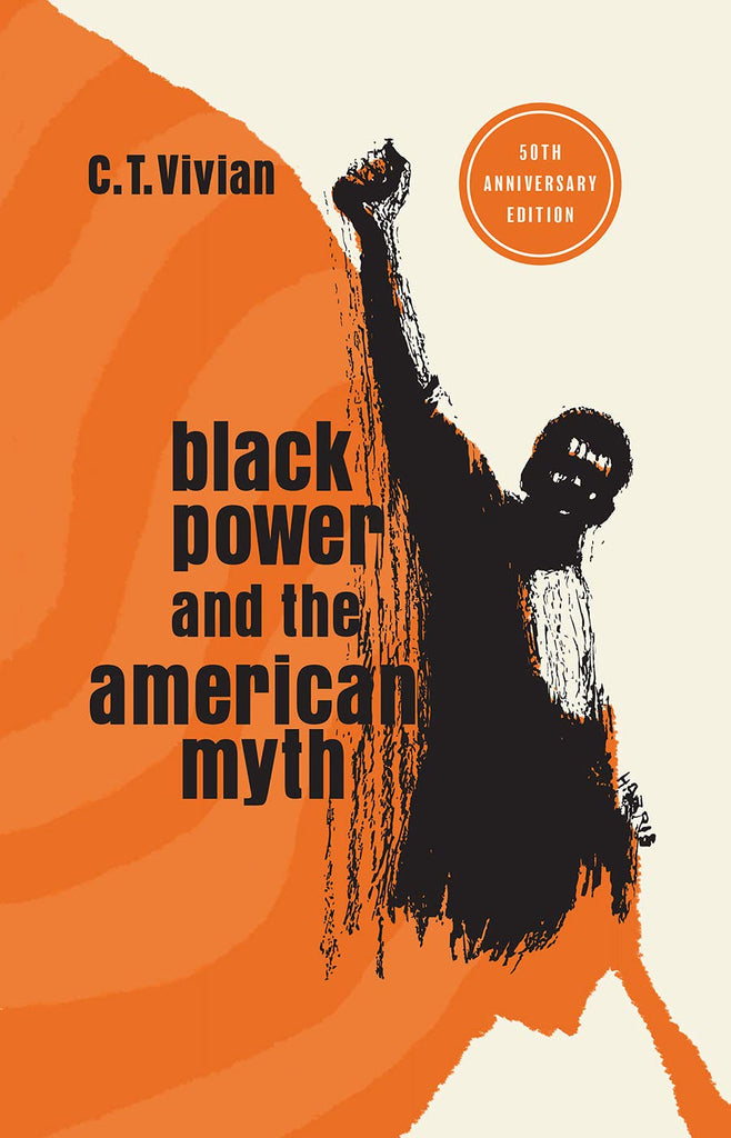 Black Power and the American Myth: 50th Anniversary Edition Hardcover