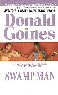 SWAMP MAN: A Nightmare of Rape, Murder and Finally Revenge