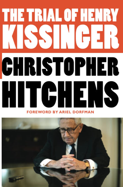 The Trial of Henry Kissinger