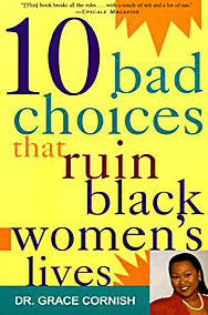 10 Bad Choices That Ruin Women Lives