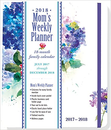 Hydrangeas Moms 2018 Weekly Planner (18Month Family Calendar)