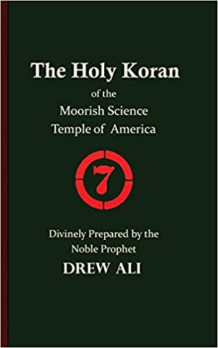 The Holy Koran of the Moorish Science Temple of America Hardcover