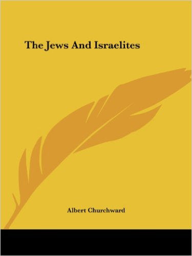 The Jews and Israelites