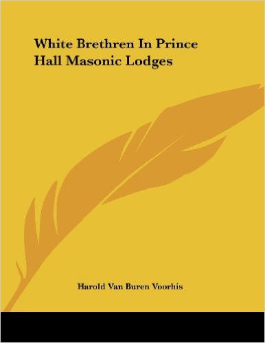 White Brethren in Prince Hall Masonic Lodges