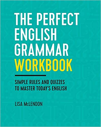 Copy of The English Grammar Workbook for Adults A Self Study Guide to Improve Functional Writing Paperback