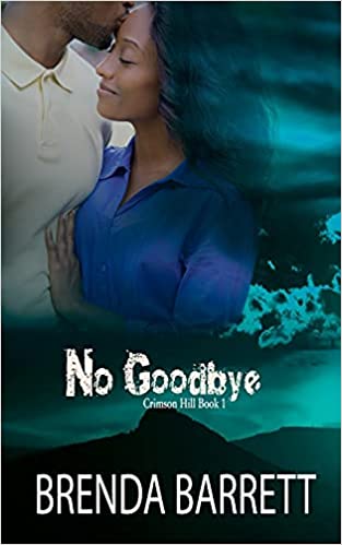 No Goodbye (Crimson Hill Series Book 1)