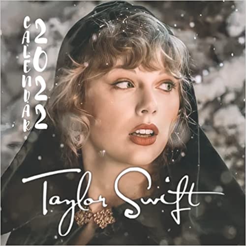 TAYLOR SWIFT 2022 CALENDAR: TAYLOR SWIFT calendar , 8.5 & 8.5 Monthly Colorful Square Wall Calendar taylor swift 2022 , Contains beautiful taylor swift pictures Paperback