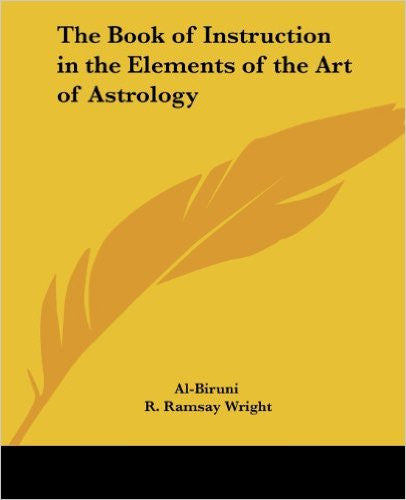 The Book of Instruction in the Elements of the Art of Astrology