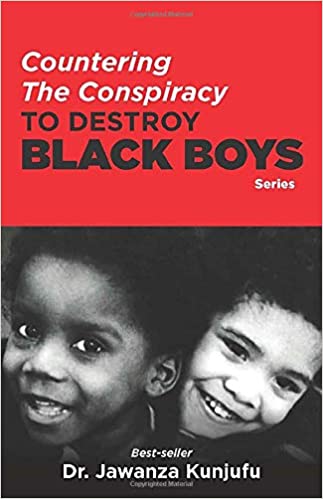 Countering the Conspiracy to Destroy Black Boys Paperback – Illustrated