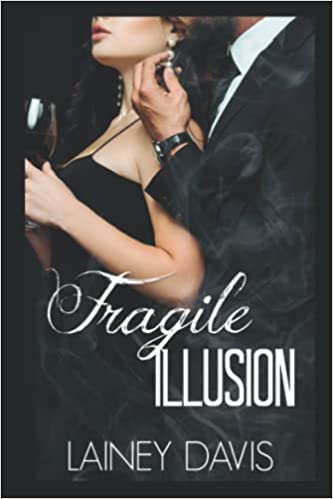 Fragile Illusion: Stag Brothers Book 3