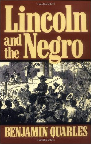 Lincoln and the Negro
