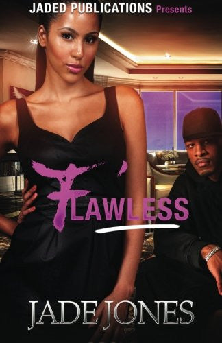 Flawless: A Street Love Tale