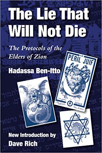 The Lie That Will Not Die: The Protocols of the Elders of Zion Paperback