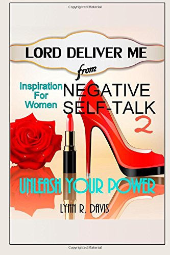 Lord Deliver Me From Negative Self Talk 2