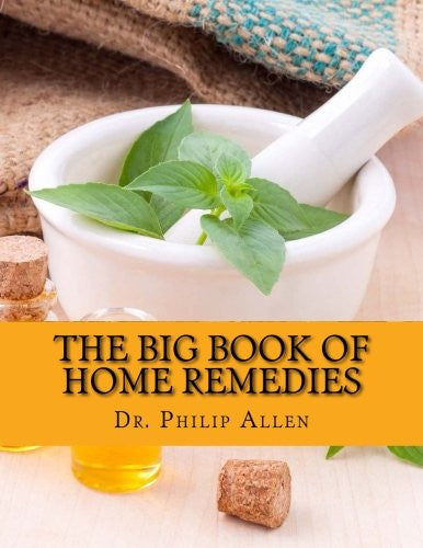 The Big Book Of Home Remedies