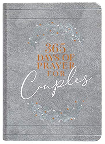 365 Days of Prayer for Couples: Daily Prayer Devotional (Imitation Leather) – Inspirational Devotionals for Couples, Perfect Engagement and Anniversary Gift for Couples Imitation Leather