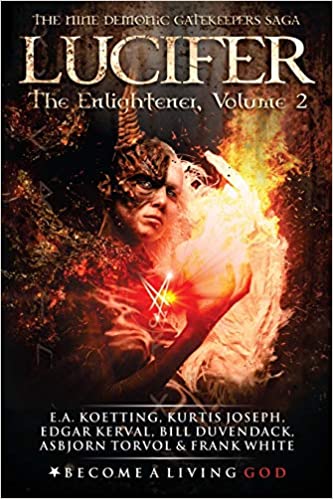 LUCIFER: The Enlightener (The Nine Demonic Gatekeepers Saga) Paperback