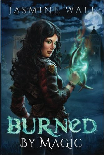 Burned by Magic (The Baine Chronicles) Vol 1