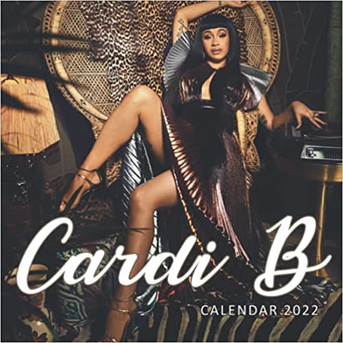 Cardi B 2022 Calendar: Squared Monthly Calendar Mini Planner January to December 2022 bonus last 4 months 2021 , Music Singer Celebrity Photos Paperback