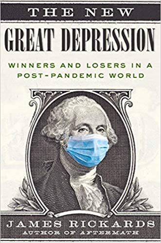 The New Great Depression: Winners and Losers in a Post-Pandemic World Hardcover
