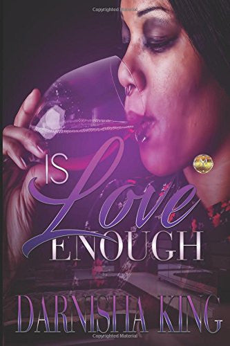 Is Love Enough 1