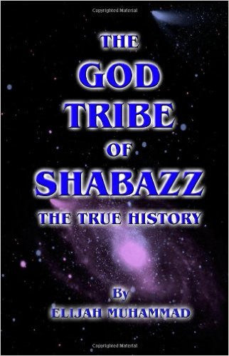 The God Tribe of Shabazz - The True History