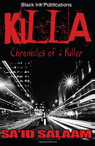 Killa: Chronicles of a Killer 1