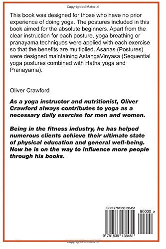 Yoga for Absolute Beginners: Poses for Relaxations, Stress Reduction, Weight Loss, Improve Flexibility and Muscle Strength (Yoga books) (Volume 1)