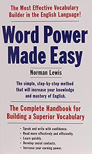Word Power Made Easy: The Complete Handbook for Building a Superior Vocabulary Mass Market Paperback