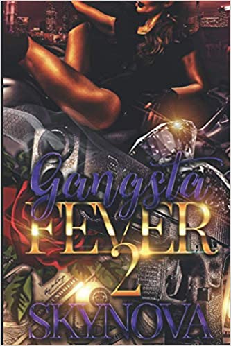 Gangsta Fever 2