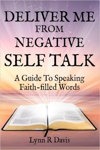Deliver Me From Negative Self Talk