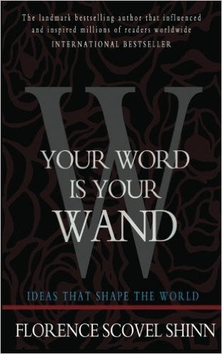 Your Word Is Your Wand
