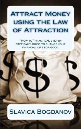 Attract Money Using the Law of Attraction