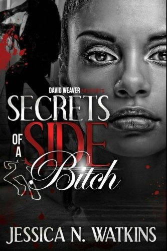 Secrets of a Side Bitch 1