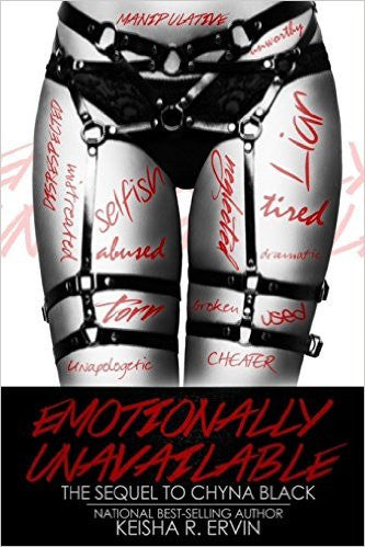 Emotionally Unavailable (Chyna Black) Vol 2