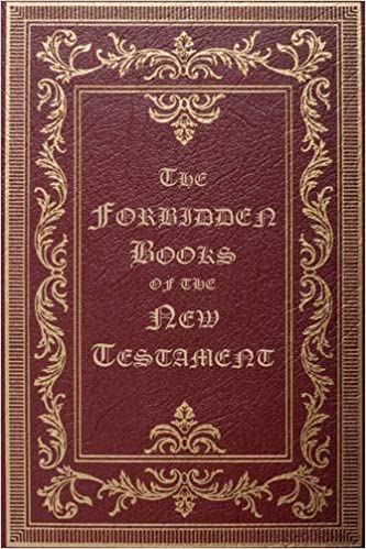 The Forbidden Books of the New Testament Paperback