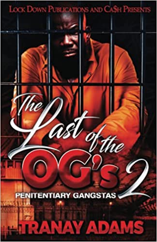 The Last of the OGs 2: Penitentiary Gangstas